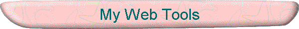 My Web Tools