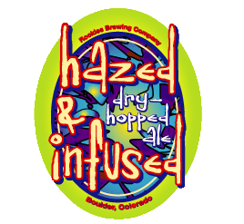 Hazed and Infused