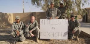 Atheists in a Foxhole, Bryan. Get it?